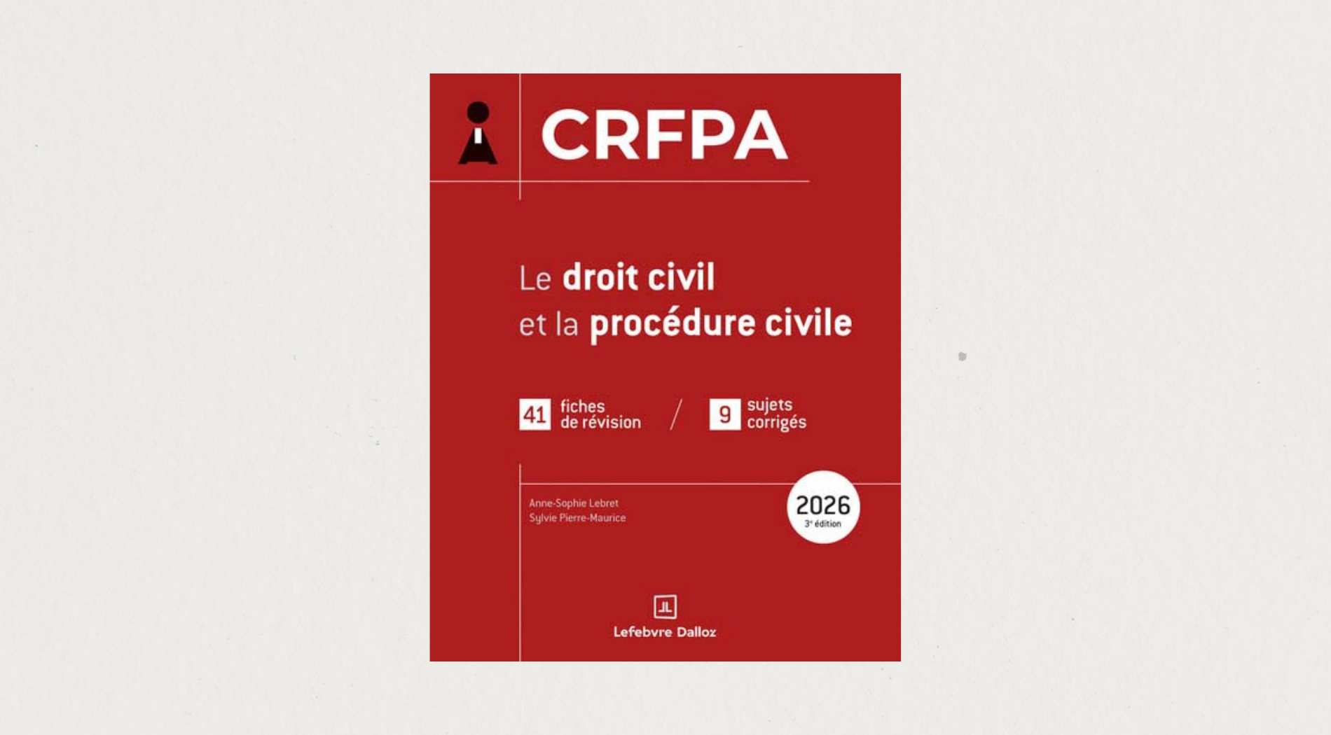 Illustration de l'article  CRFPA 2026 - Le droit civil et la procédure civile 